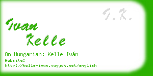 ivan kelle business card